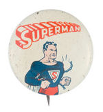 "SUPERMAN" EARLY ACTION COMICS BUTTON.