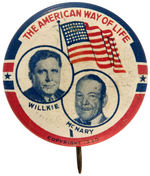 WILLKIE GRAPHIC JUGATE WITH SLOGAN "THE AMERICAN WAY OF LIFE."