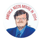 CAMPBELL BUTTON FOR MICHAEL MOORE 2004.