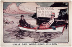 "UNCLE SAM WOOD-ROW WILSON/TO THE WHITE HOUSE" 1912 POSTCARD.