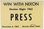 NIXON 1962 'LAST PRESS CONFERENCE' MULTIPLE ITEMS INCLUDING "PRESS" BADGE.