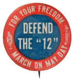 COMMUNIST PARTY BUTTON ISSUED IN DEFENSE OF THEIR ARRESTED LEADERS IN 1948.