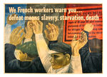 “FRENCH WORKERS” WORLD WAR II LINEN-BACKED POSTER BY BEN SHAHN.