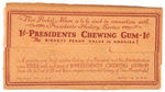 DIETZ GUM "PRESIDENTS PLAY BUCKS" LOT WITH "ALBUM" BOX.