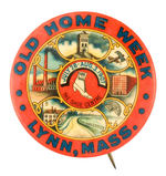 "OLD HOME WEEK LYNN, MASS."  CHOICE CITY PROMOTIONAL MULTICOLOR.