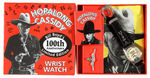 "HOPALONG CASSIDY/BILL BOYD'S 100TH ANNIVERSARY LIMITED EDITION" BOXED WRISTWATCH WITH ACCESSORIES.