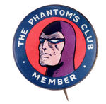 "THE PHANTOM'S CLUB" STRIKING "MEMBER" CLUB BUTTON.