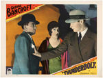 GEORGE BANCROFT & FAY WRAY "THUNDERBOLT" LOBBY CARD.