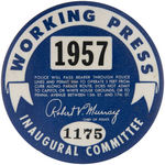 "WORKING PRESS" PAIR OF SERIALLY NUMBERED BUTTONS FOR IKE'S INAUGURATION 1953 & 1957.