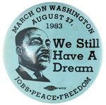 MARTIN LUTHER KING'S MARCH ON WASHINGTON PAIR OF 1983 ANNIVERSARY BUTTONS.