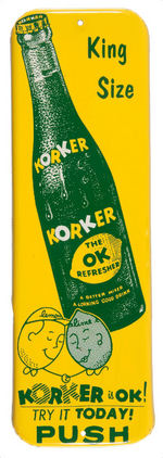 "KORKER THE OK REFRESHER" TIN LITHO DOOR PUSH.