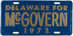 "DELAWARE FOR McGOVERN 1972" LICENSE PLATE.