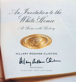 HILLARY RODHAM CLINTON SIGNED "AN INVITATION TO THE WHITE HOUSE" BOOK.