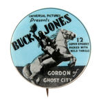 "BUCK JONES" 1933 RARE MOVIE SERIAL BUTTON.