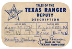 "TALES OF THE TEXAS RANGERS" RING, BADGE AND CARD.