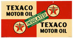 1947 INSULATED TEXACO MOTOR OIL TWO-SIDED TIN SIGN.