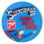 "SUPERMAN III COMIC BOOK HERE!"  LARGE LITHO FROM 7up.
