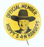 RARE "HOPPY'S 4-M RANGERS OFFICIAL MEMBER" BUTTON.