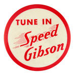 STORE CLERK'S RARE "SPEED GIBSON" PROMOTIONAL BADGE.