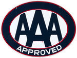 "AAA APPROVED" PORCELAIN SIGN.