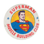 "SUPERMAN MUSCLE BUILDING CLUB" BUTTON FROM HAKE COLLECTION & CPB.