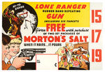 "LONE RANGER RUBBER BAND REPEATING GUN" MORTON'S SALT STORE SIGN.