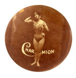 "CHARMION" RARE REAL PHOTO BUTTON FOR STRONG WOMAN TRAPEZE ARTIST.