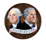 TWO GEORGE W's 4" BUTTON FROM EDITION OF 100.