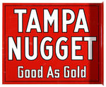 “TAMPA  NUGGET GOOD AS GOLD”  CIGARS LARGE TWO-SIDED METAL SIGN WITH FLANGE.