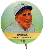 PR2 ORBIT GUM BASEBALL BUTTON #15 DICK "BARTELL" PHILADELPHIA PHILLIES FROM 1932-33 SET OF 117.