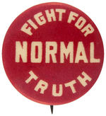 EARLY AND RARE BUTTON PROMOTING SOCIALIST PUBLICATION "TRUTH."