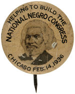 FREDERICK DOUGLASS PICTURED ON 1936 NEGRO CONGRESS BUTTON.