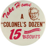 COLONEL SANDERS EARLY KENTUCKY FRIED CHICKEN BISCUIT PROMO BUTTON.