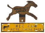 “ROOSEVELT-GARNER/HEE HAW WE’RE COMING BACK” LICENSE PLATES.