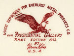 “OUR PRESIDENTIAL GALLERY/FIRST EDITION 1942 BY VERNON KILNS” LARGE PLATE.