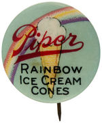 BEAUTIFUL, EARLY, RARE BUTTON FOR "PIPER RAINBOW ICE CREAM CONES."