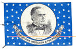 McKINLEY “PATRIOTISM-PROTECTION & PROSPERITY” SMALL 1896 FLAG.