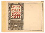 "CHIPS OLD WOOD CUTS" PLATINUM AGE HARDCOVER.