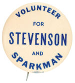 "VOLUNTEER FOR STEVENSON & SPARKMAN" HAKE #2014.