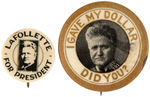 PAIR OF RARE LaFOLLETTE PORTRAIT BUTTONS.