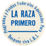 RARE LYNDON B. JOHSON SPANISH LANGUAGE BUTTON.