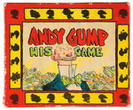 1924 BOXED "ANDY GUMP HIS GAME".