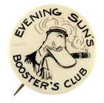 CIGAR PUFFING DUCK PROMOTES BALTIMORE NEWSPAPER "EVENING SUN'S BOOSTER'S CLUB."