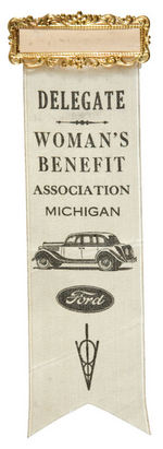 "FORD" NAME LOGO AND CAR PICTURE ON "DELEGATE WOMEN'S BENEFIT ASSOCIATION MICHIGAN" RIBBON.