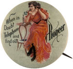 OUTSTANDING AND RARE "PIONEER" TELEPHONE BUTTON FROM EARLY 1900s.