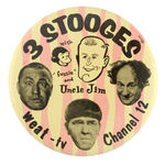 "3 STOOGES" RARE TV STATION PROMO BUTTON.