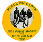 "THE CHAMBERS BROTHERS AND THE FILLMORE EAST FAMILY" BUTTON.