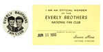 "EVERLY BROTHERS FAN CLUB" BUTTON AND CLUB MATERIAL.