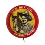 "TOM MIX WITH TONY UNIVERSAL PICTURES" BUTTON.