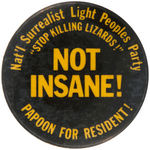 FIRESIGN THEATRE SCARCE 1972 SPOOF PRESIDENTIAL BUTTON.